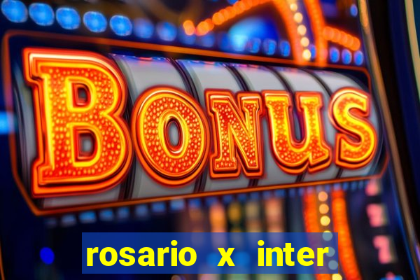 rosario x inter onde assistir