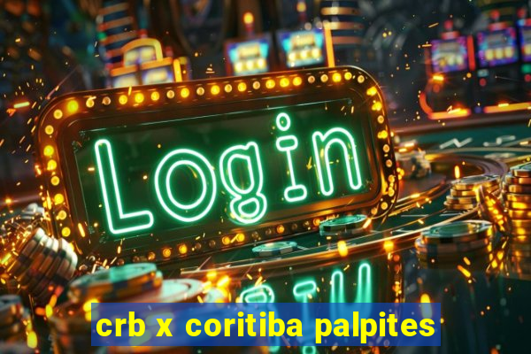 crb x coritiba palpites