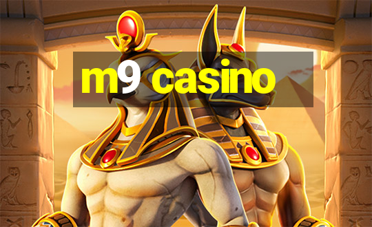 m9 casino