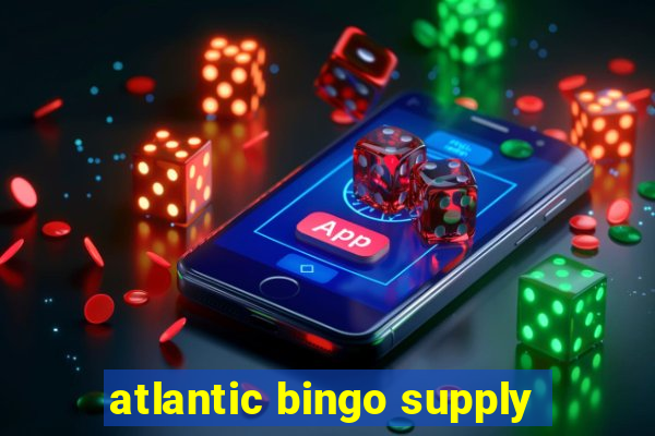 atlantic bingo supply