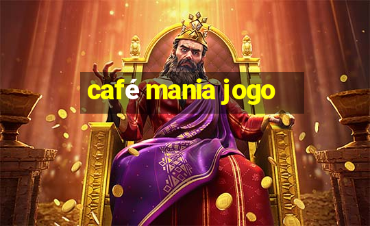 café mania jogo