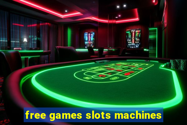 free games slots machines