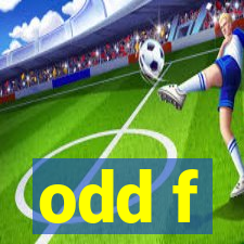 odd f