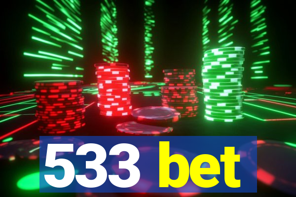 533 bet