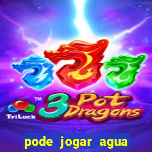 pode jogar agua quente no vaso