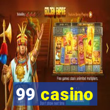 99 casino