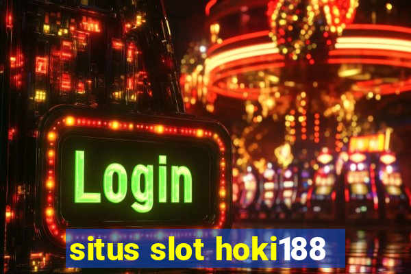 situs slot hoki188