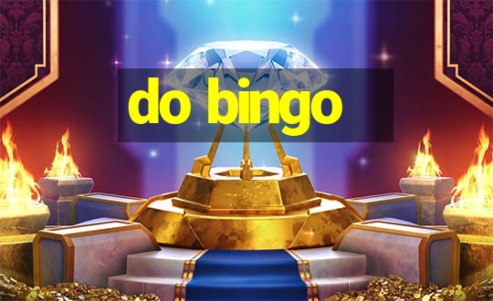 do bingo