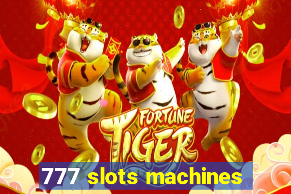 777 slots machines