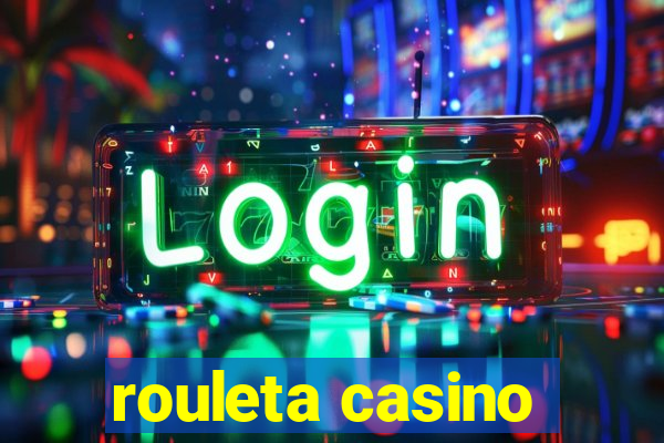 rouleta casino