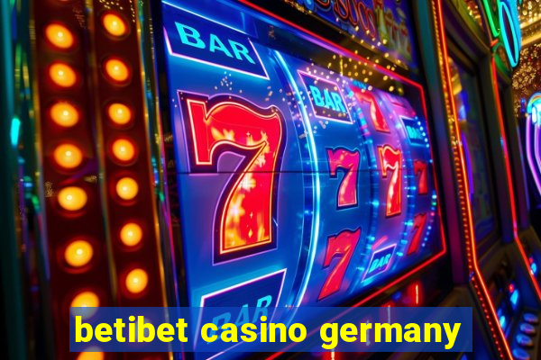 betibet casino germany