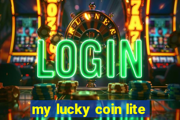 my lucky coin lite