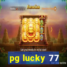 pg lucky 77