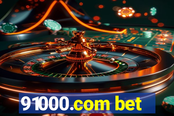 91000.com bet