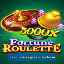 basquete regras e historia