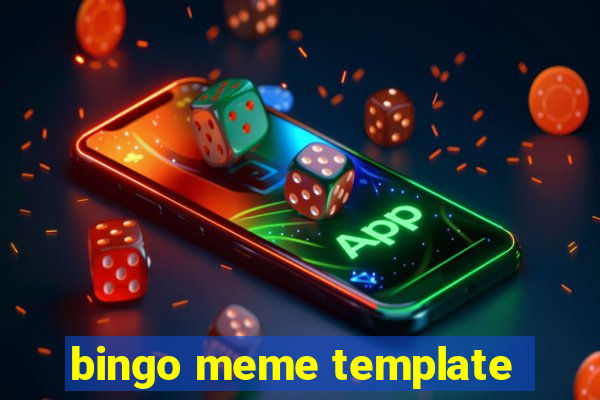 bingo meme template