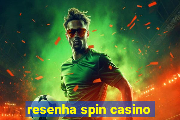 resenha spin casino