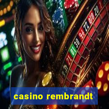 casino rembrandt