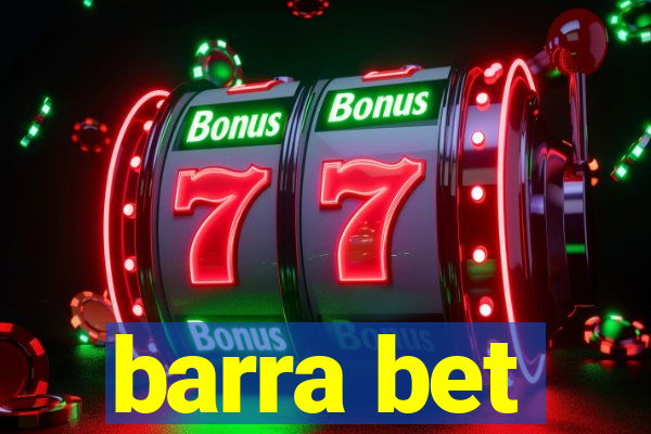 barra bet