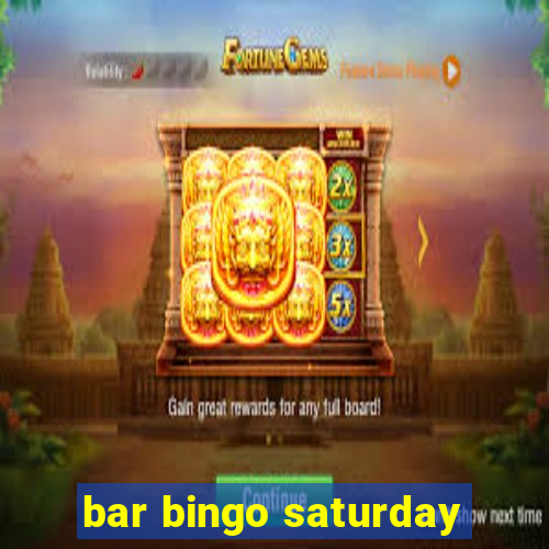 bar bingo saturday