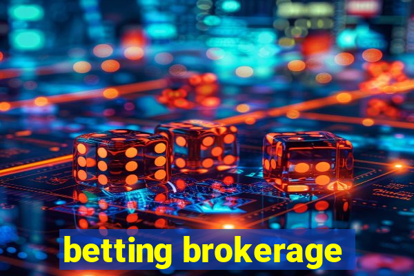 betting brokerage