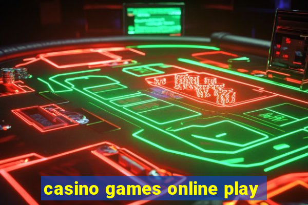 casino games online play