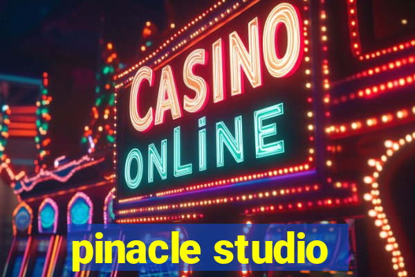 pinacle studio