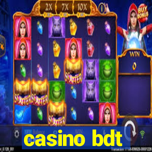 casino bdt