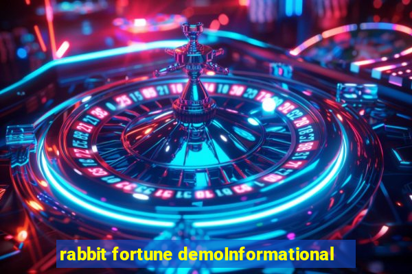 rabbit fortune demoInformational