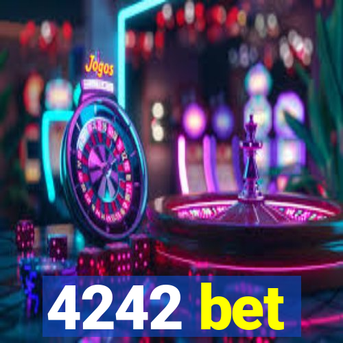 4242 bet