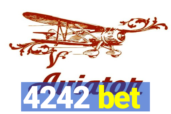 4242 bet