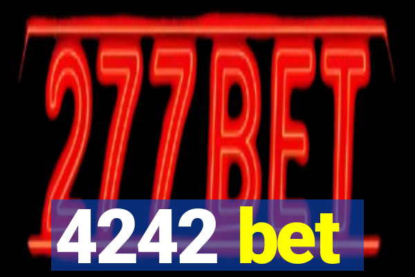 4242 bet