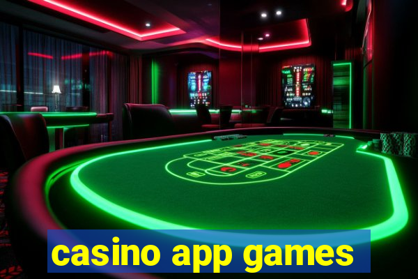 casino app games