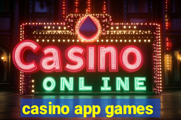 casino app games