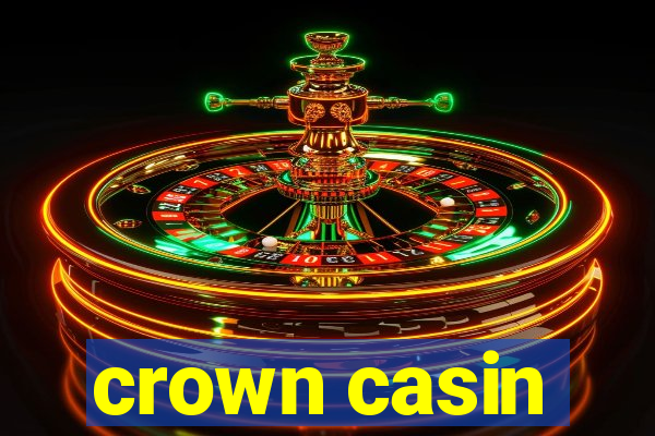 crown casin