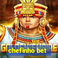 chefinho bet