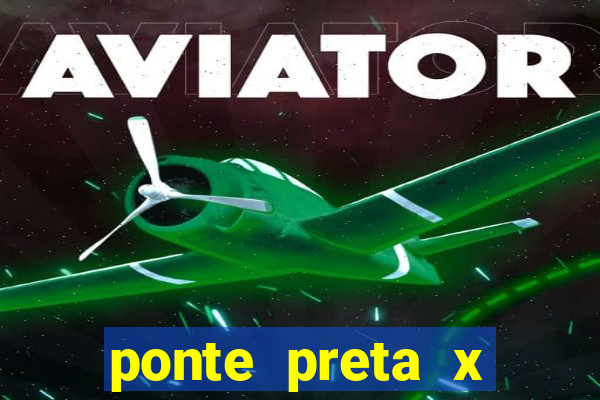 ponte preta x novorizontino palpites