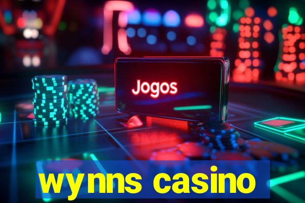 wynns casino