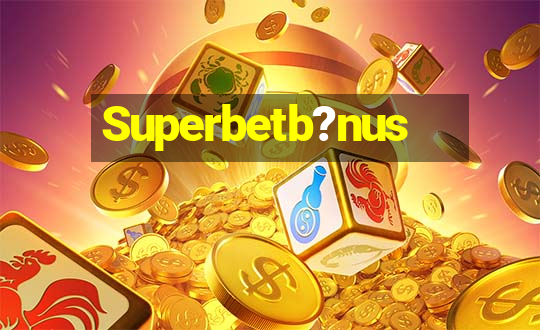 Superbetb?nus