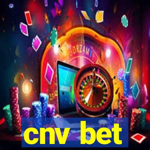 cnv bet