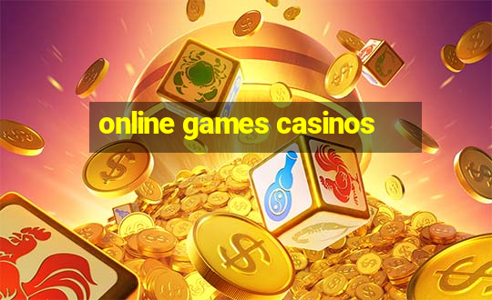 online games casinos