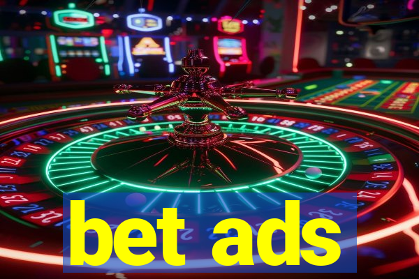 bet ads