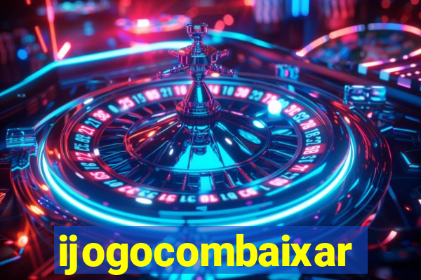 ijogocombaixar