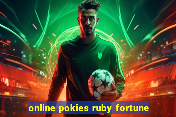 online pokies ruby fortune