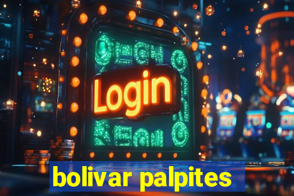 bolivar palpites