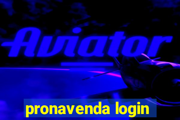 pronavenda login