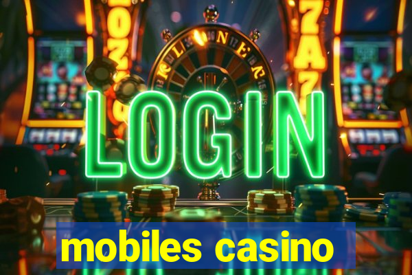 mobiles casino