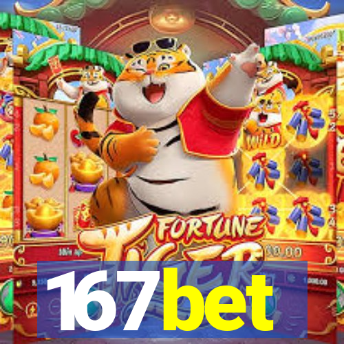 167bet