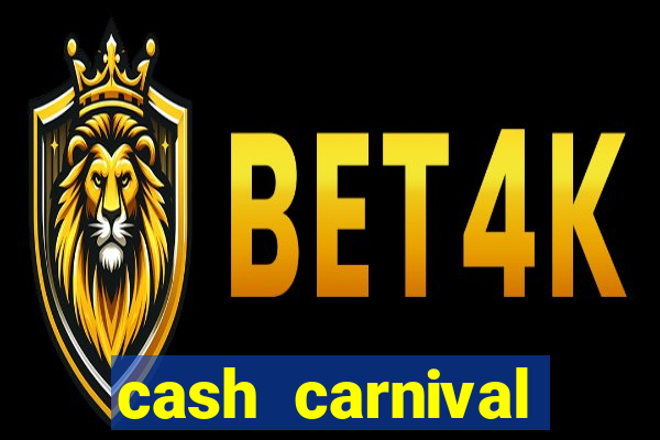 cash carnival casino slots