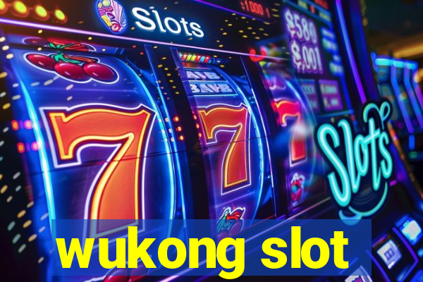 wukong slot